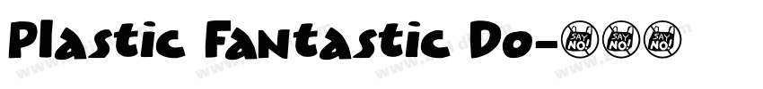 Plastic Fantastic Do字体转换